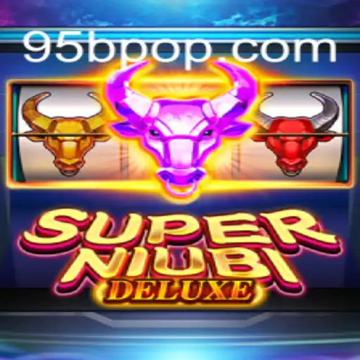 Experience the Ultimate Gaming Adventure with SuperNiubiDeluxe
